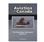 Aviation in Canada: Vol.6: Noorduyn Norseman: Vol.2 hardcover