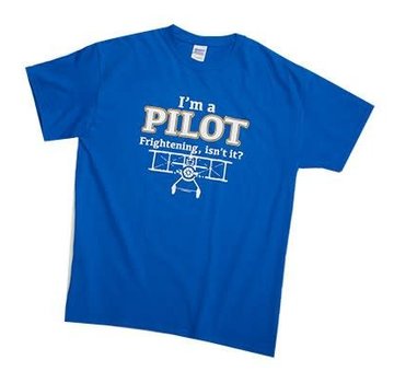 Sporty's Pilot Frightening, Isn't It T-Shirt