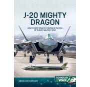 J20 Mighty Dragon: Asia's First Stealth Fighter: Technology@War #1 softcover