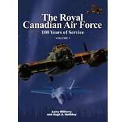 CANAV BOOKS Royal Canadian Air Force: RCAF 100 Years of Service: Volume 1 hardcover