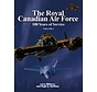 Royal Canadian Air Force: RCAF 100 Years of Service: Volume 1 hardcover