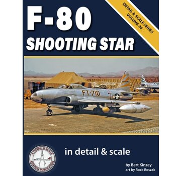 Detail & Scale Aviation Publications F80 Shooting Star: In Detail & Scale: Volume 20 softcover