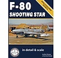 F80 Shooting Star: In Detail & Scale: Volume 20 softcover
