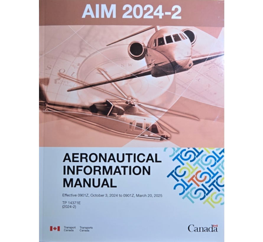 Aeronautical Information Manual (AIM) Edition 2024-2AIM-2024-2 ++EXPIRED++