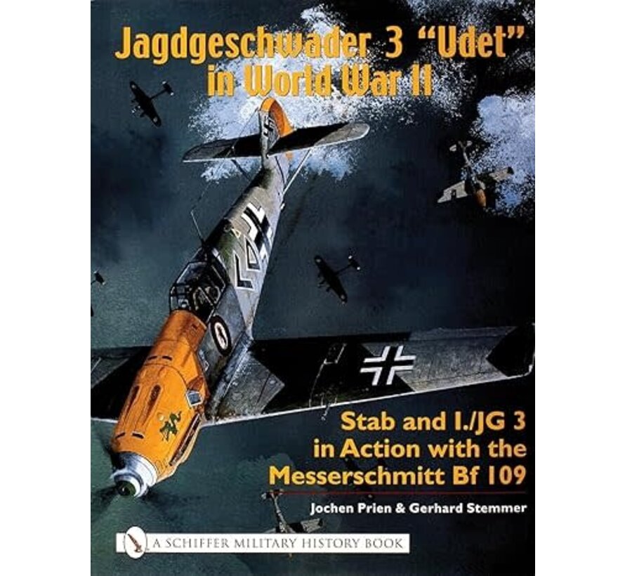 Jagdgeschwader 3 Udet in World War II: Stab and I./JG3 in Action Messerschmitt BF109 hardcover