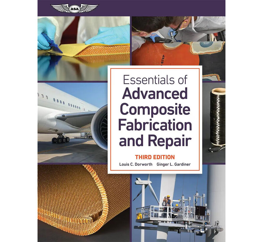 Essentials of Advanced Composite Fabrication and Repair 3rd Edition