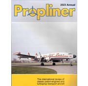 Propliner Propliner Magazine 2023 Annual