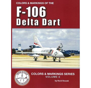 Detail & Scale Aviation Publications Colors & Markings of the F-106 Delta Dart: Colors and Markings C&M #8 softcover +New Arrival+