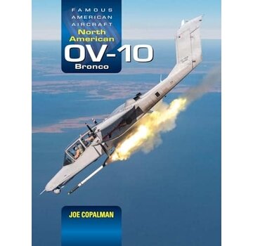 Crecy Publishing North American OV10 Bronco: Famous American Aircraft hardcover +pre-order+