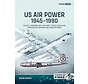 US Air Power: Volume 2: US Bombers: Part 1: 1945-1949: Technology@War #3 softcover