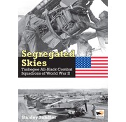 Segregated Skies: Tuskegee All-Black Combat Squadrons of World War II hardcover +pre-order+