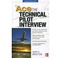 Ace The Technical Pilot Interview softcover 2nd Edition