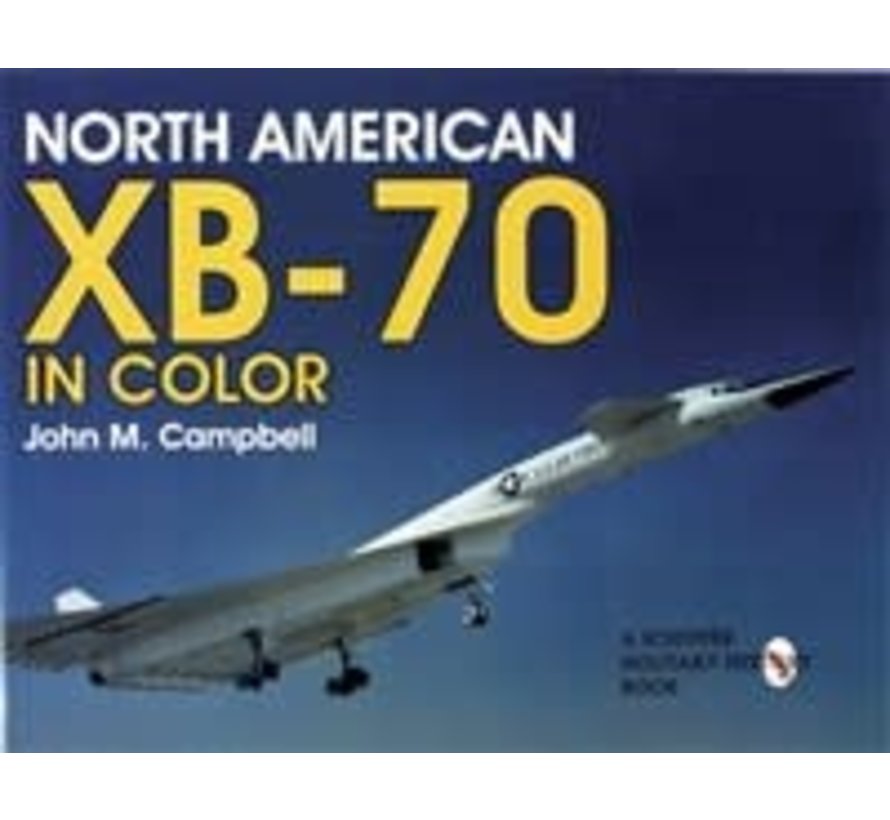North American XB70: in Color softcover