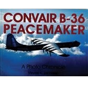 Schiffer Publishing Convair B36 Peacemaker: Photo Chronicle softcover