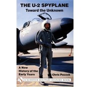 Schiffer Publishing U2 Spyplane:Towards the Unknown hardcover