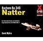 Bachem BA349 Natter: X-Planes of the Third Reich softcover