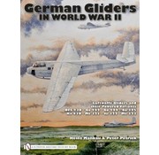 Schiffer Publishing German Gliders in World War II: Luftwaffe Gliders and their Powered Variants hardcover