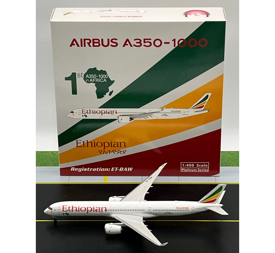 A350-1000 Ethiopian Airlines  ET-BAW 1st A350 in Africa 1:400