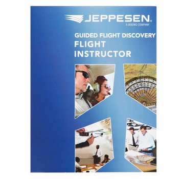 Jeppesen Flight Instructor textbook: Guided Flight Discovery SC