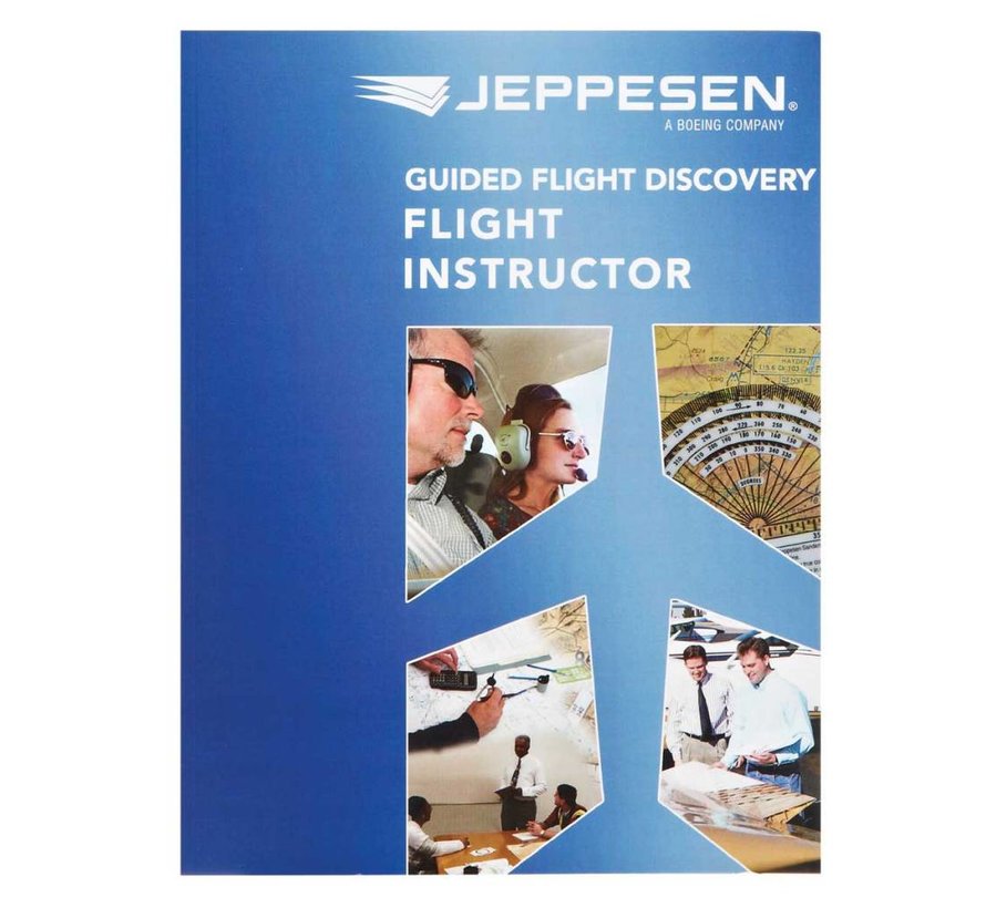 Flight Instructor textbook: Guided Flight Discovery SC