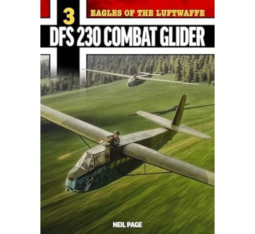 DFS230 Combat Glider: Eagles of the Luftwaffe #3 softcover