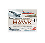 British Aerospace Hawk: Armed Light Attack and Multi-Combat Fighter Trainer: Profiles of Flight  hardcover