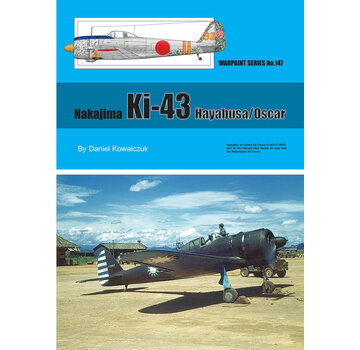 Warpaint Nakajima Ki-43 Hayabusa / Oscar: WarPaint #147 softcover