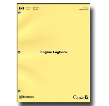 Transport Canada Aircraft Technical Log: Engine Log