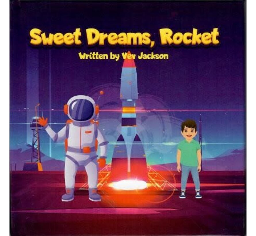 Sweet Dreams Rockets hardcover (Kid's Book)