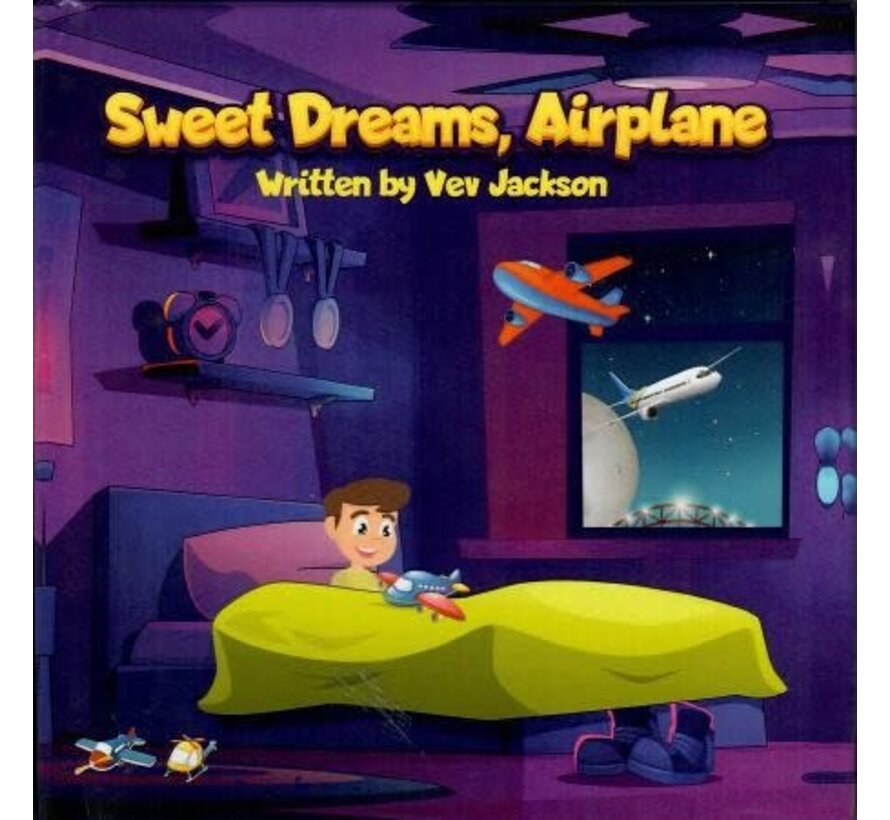 Sweet Dreams Airplanes hardcover (Kid's Book)