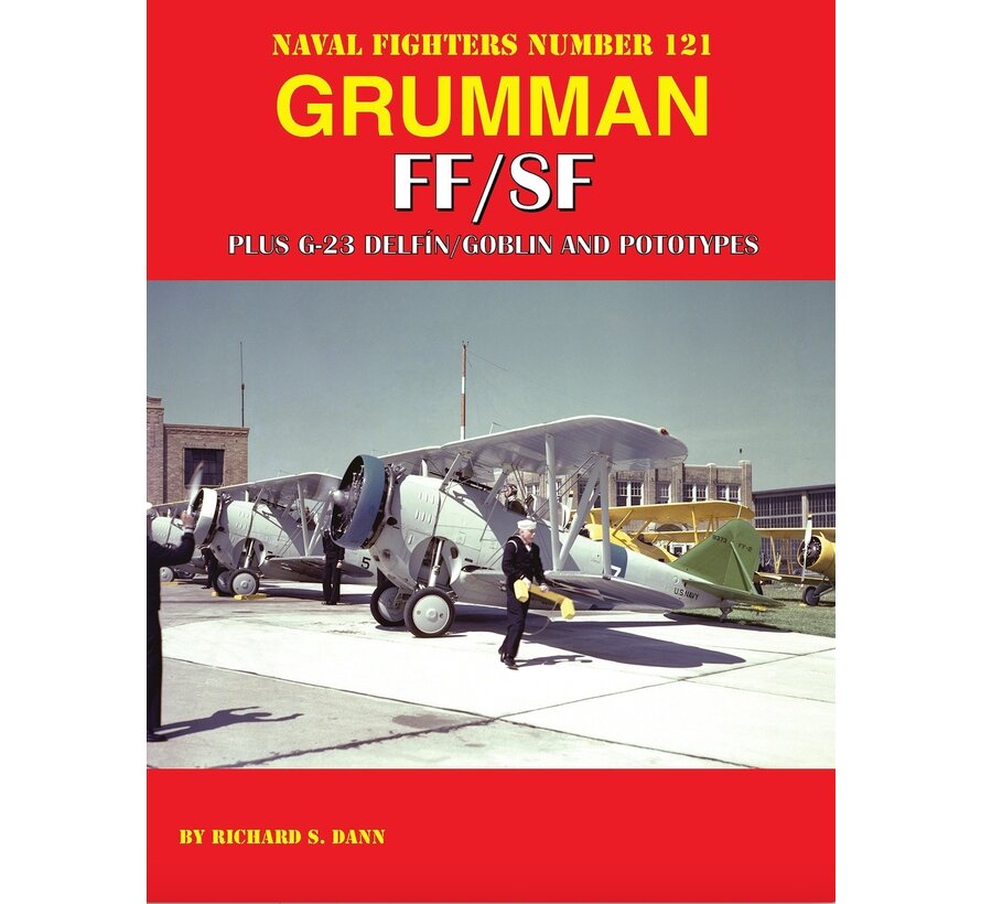 Grumman FF / SF Plus G-23 Delfin / Goblins and Prototypes : Naval Fighters NF#121 softcover +New Arrival+