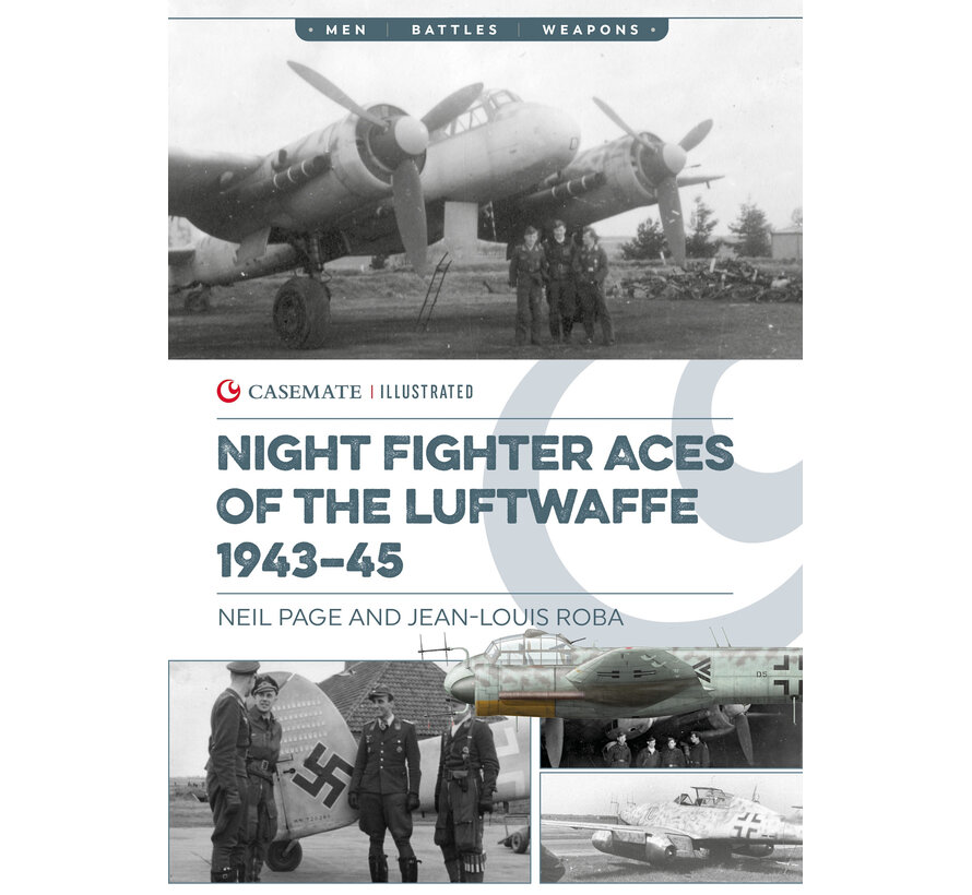 Night Fighter Aces of the Luftwaffe 1943-45: Casemate Illustrated softcover