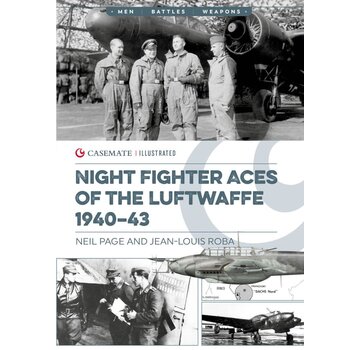 Night Fighter Aces of the Luftwaffe 1940-43: Casemate Illustrated softcover