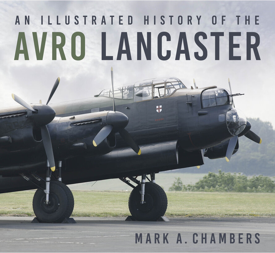 An Illustrated History of the Avro Lancaster softcover