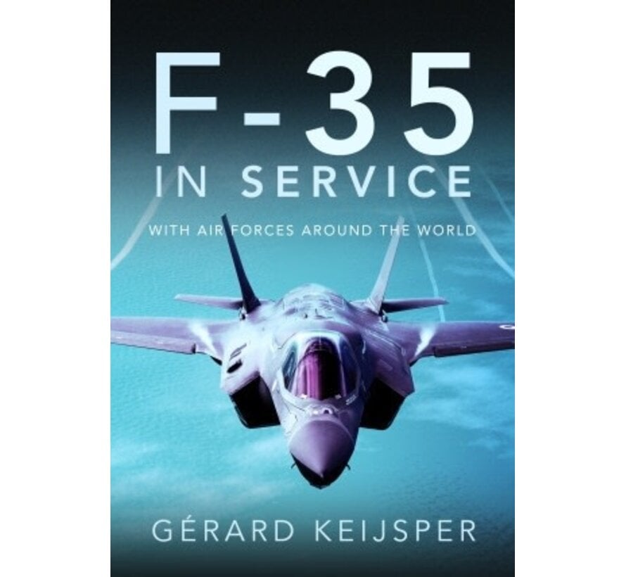 F35 in Service: With Air Forces Around the World hardcover