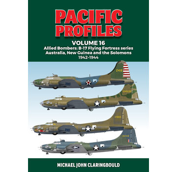 Pacific Profiles: Volume 16: Allied Bombers: B-17 Flying Fortress: 1942-1944 softcover +New Arrival+
