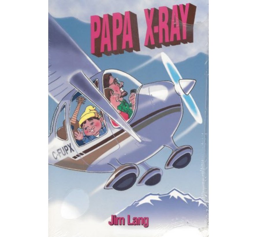 Papa X-RAY: Learning to Fly (Humour) Softcover ++SALE++