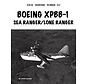 Boeing XPBB-1 Sea Ranger / Lone Ranger: Naval Fighters #124 softcover +New Arrival+