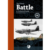 Valiant Wings Modelling Fairey Battle: Technical Guide: Airframe Detail #11 AD#11 softcover +New Arrival+