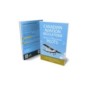 Canadian Aviation Regulations for Private and Recreational Pilots