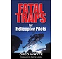Fatal Traps For Helicopter Pilots Sc