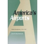 America's Airports: Airfield Development 1918-1947