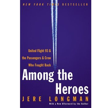 AMONG THE HEROES: UNITED FLIGHT 93