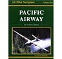 Pacific Airway: Air Pilot Navigator Volume 2 softcover