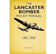 Osprey Publications Lancaster Bomber Pocket Manual: 1941-1945 hardcover