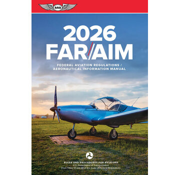ASA - Aviation Supplies & Academics FAR AIM 2025 Federal Aviation Regulations ASA