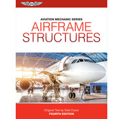 ASA - Aviation Supplies & Academics AIRFRAME:AMT:VOL.1: STRUCTURES:ASA HC