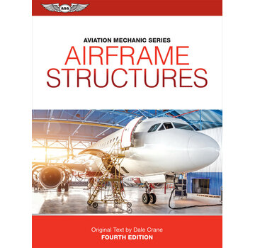 ASA - Aviation Supplies & Academics AIRFRAME:AMT:VOL.1: STRUCTURES:ASA HC