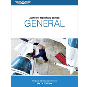 ASA - Aviation Supplies & Academics Aviation Maintenance Technician Series: General 6th Edition