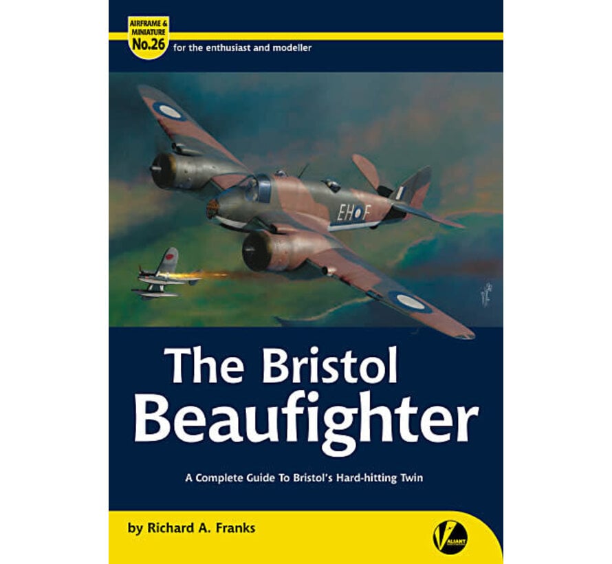 The Bristol Beaufighter: Airframe & Miniature #26 softcover +New arrival+